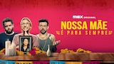 Nossa Mãe é para Sempre