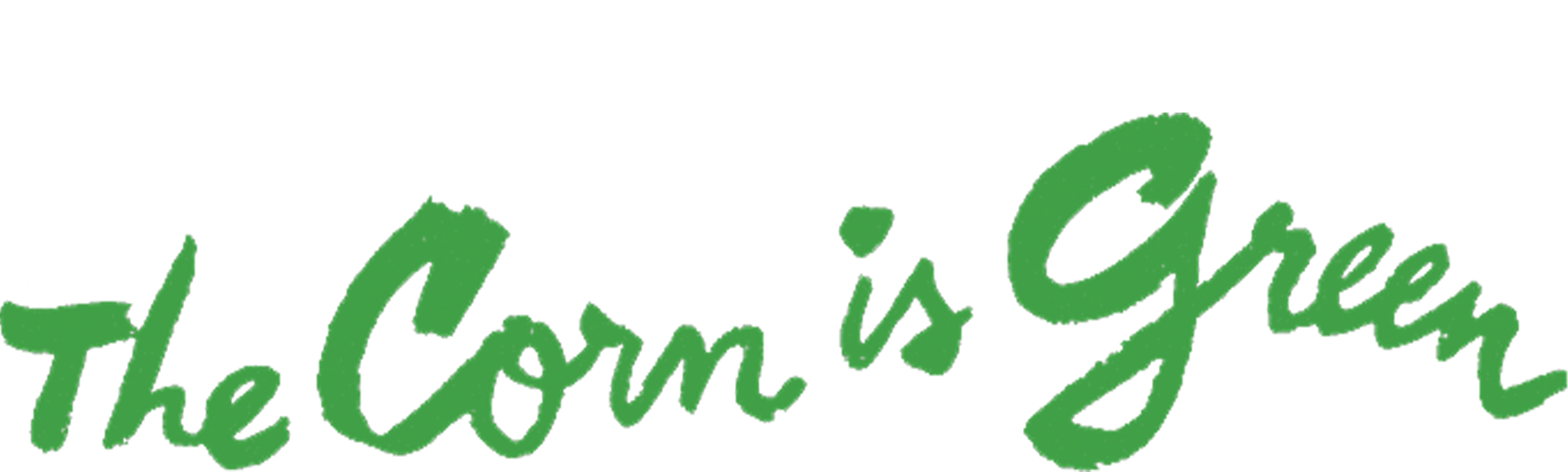 The Corn Is Green