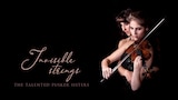 Invisible Strings - The Talented Pusker Sisters