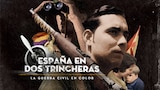 España dividida: La Guerra Civil en color