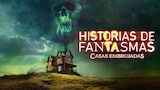 Historias de fantasmas: casas embrujadas