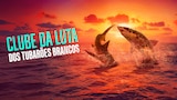 Clube da Luta dos Tubarões Brancos