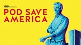 Pod Save America