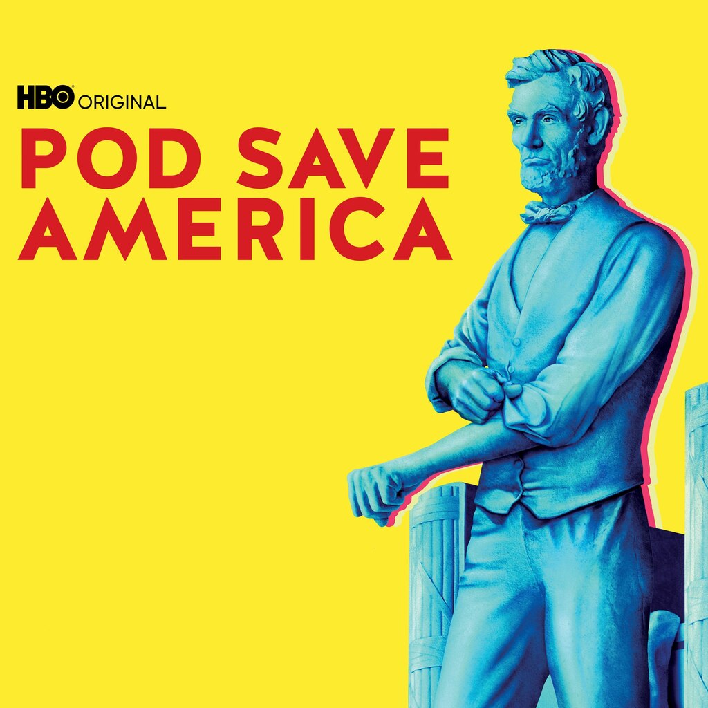 Pod Save America (HBO)
