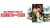 The Private Lives of Elizabeth and Essex