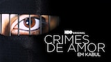 Crimes de Amor em Kabul