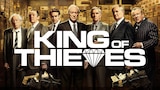 King of Thieves (2018)