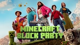 A Minecraft Movie (Block Party Edition)
