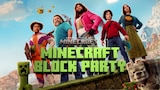 A Minecraft Movie (Block Party Edition)
