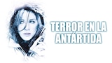 Terror en la Antártida