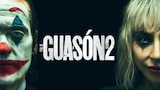 Guasón 2: Folie à Deux