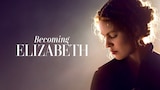 Becoming Elizabeth
