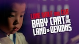 Lone Wolf and Cub: Baby Cart in the Land of Demons