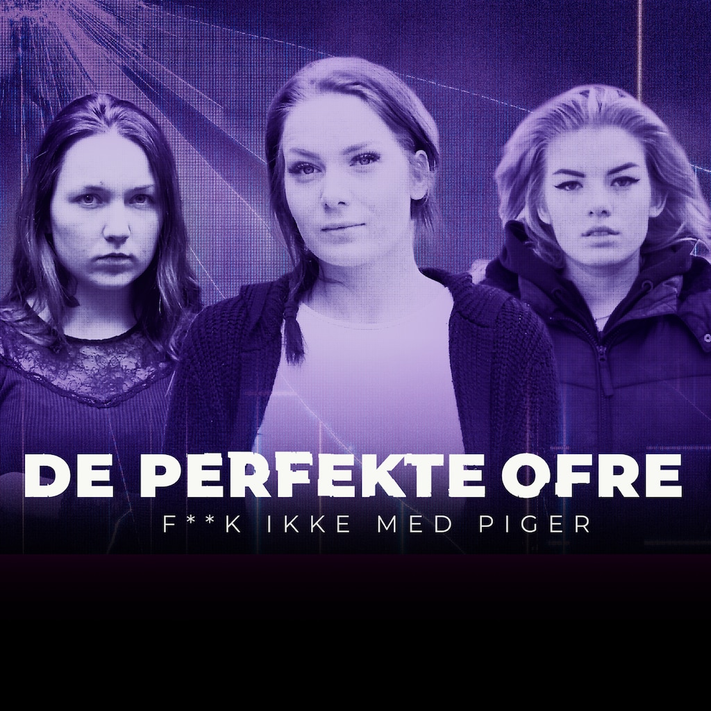 De perfekte ofre: F**k ikke med piger