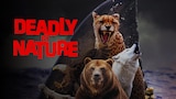 Deadly By Nature