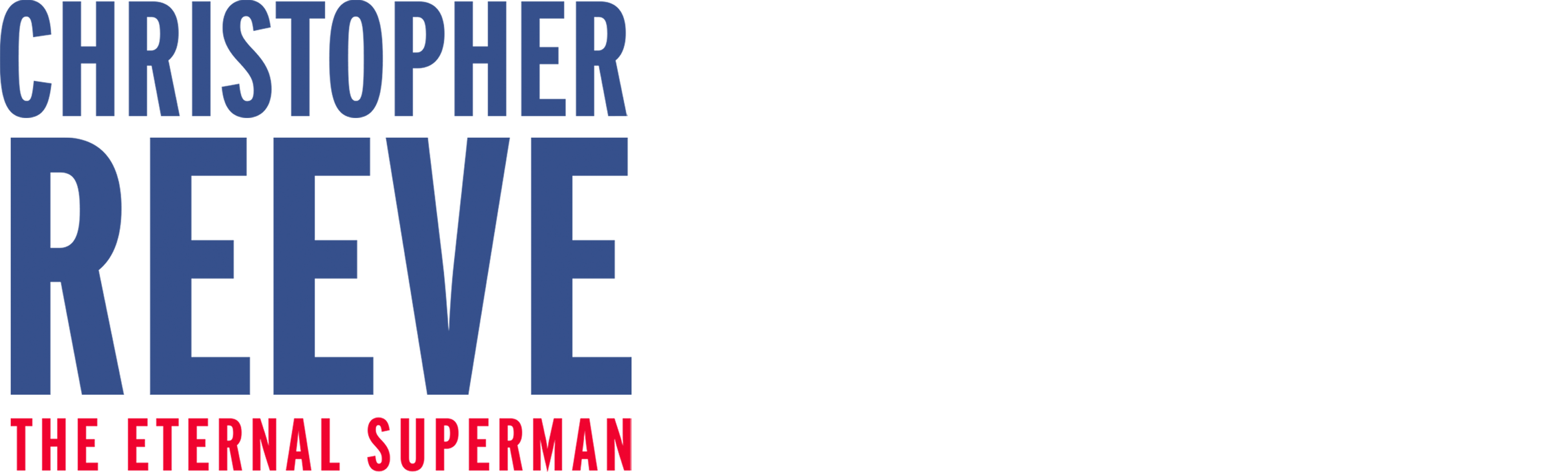 Christopher Reeve : Le Superman éternel