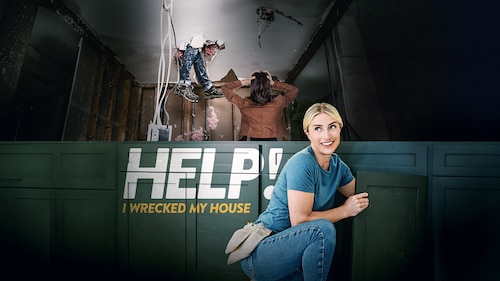 Watch Help! I Wrecked My House Season 2 | Discovery Plus