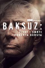 Baksuz: Život i smrti Roberta Dersta