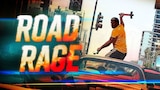Road Rage