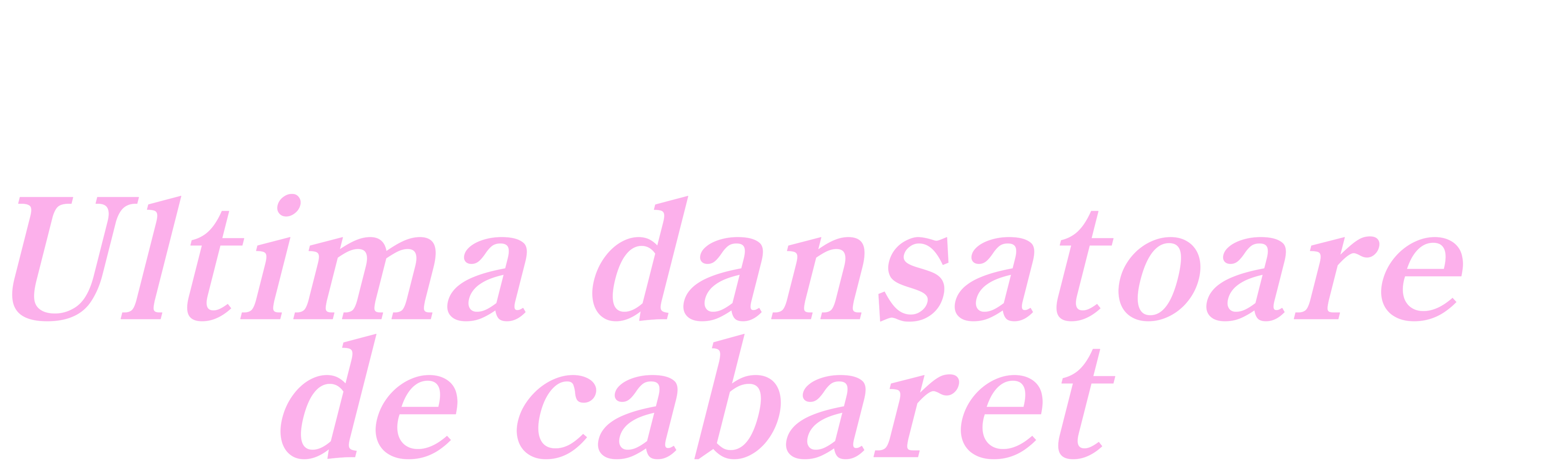 Ultima dansatoare de cabaret