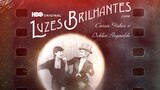 Luzes Brilhantes: Com Debbie Reynolds e Carrie Fisher