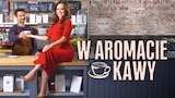 W aromacie kawy