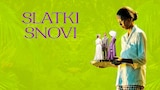 Slatki snovi