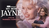 My Mom Jayne: A Film by Mariska Hargitay (HBO)