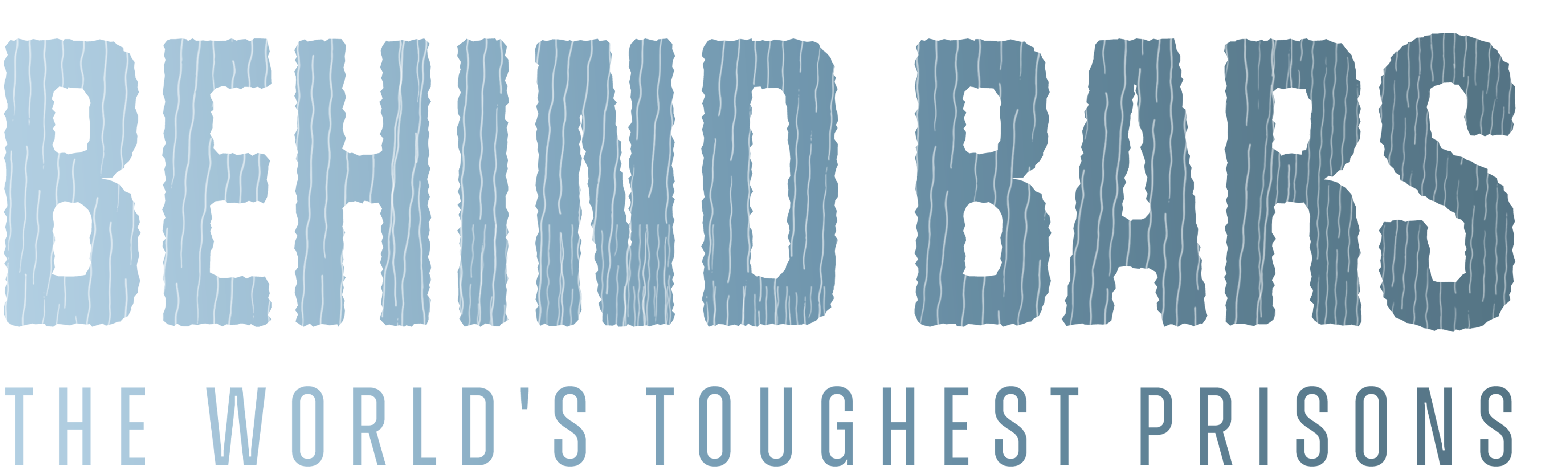 Behind Bars: The World's Toughest Prisons