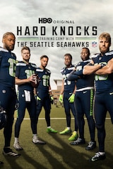 Hard Knocks: Training Camp with the Seattle Seahawks