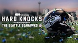 Hard Knocks: Training Camp with the Seattle Seahawks