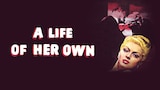 A Life of Her Own