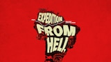 Expedition From Hell: The Lost Tapes