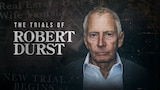 The Trials of Robert Durst