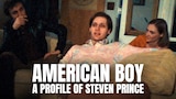 American Boy: A Profile of Steven Prince
