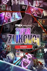 Superzlikovci: Istraga