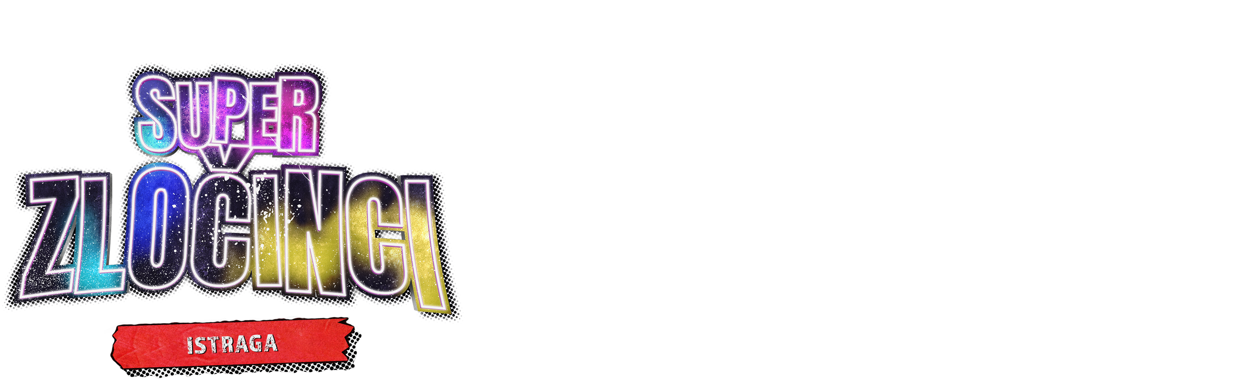 Superzločinci: Istraga