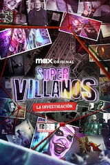 Supervillanos: La investigación