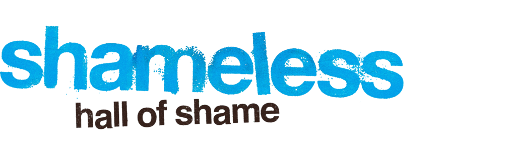 Shameless: Hall of Shame