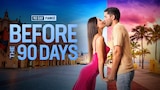 90 Day Fiance: Before the 90 Days