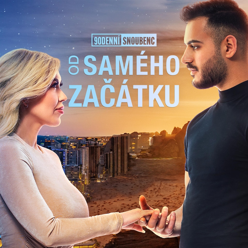 90denní snoubenci: Od samého začátku