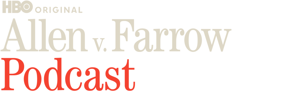 The Allen v. Farrow Podcast