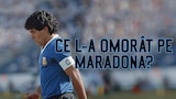 Ce l-a omorât pe Maradona?
