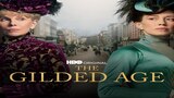 The Gilded Age