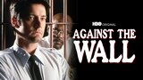 Against The Wall