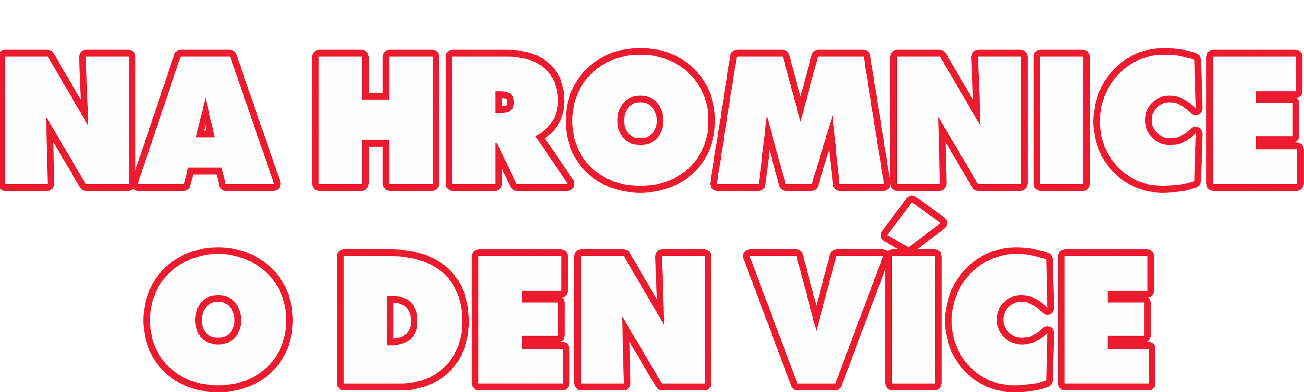 Na Hromnice o den více