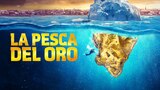 La pesca del oro