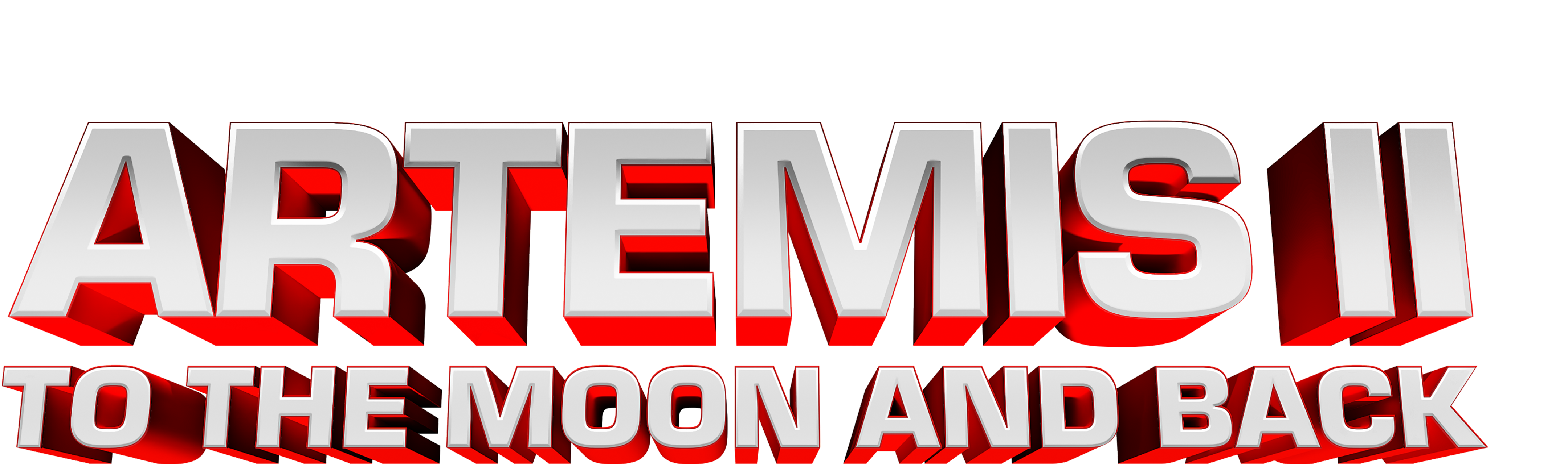 Artemis II: To the Moon and Back