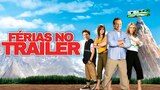 Férias no Trailer