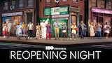 Reopening Night